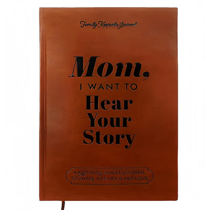 Leather - I Want To Hear Your Story - Keepsake Journal Book for Mom, Dad, Grandmother, or Grandfather